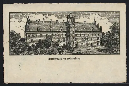 Künstler-AK Wittenberg / Elbe, Lutherhaus