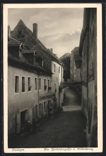 AK Bautzen, Fleischergasse und Gickelsberg
