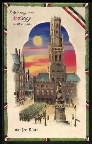Künstler-AK Brügge, Grosser Platz mit deutschen Soldaten, Banderole in Schwarzweissrot, Halt gegen das Licht