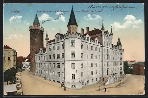 AK Bautzen, Alte Kaserne mit Pulverturm und Wendische Gasse