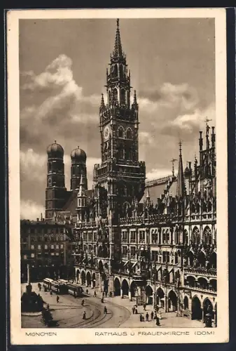 AK München, Rathaus und Frauenkirche (Dom)