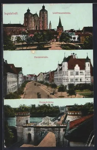 AK Ingolstadt, Liebfrauenkirche, Harderstrasse, Donaubrücke