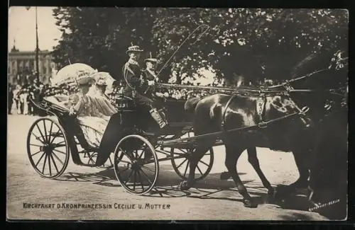 AK Kirchfahrt der Kronprinzessin Cecilie mit Mutter
