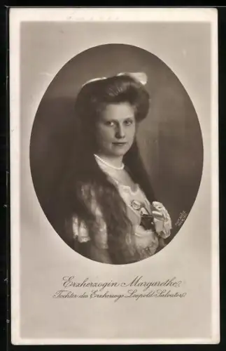 AK Erzherzogin Margarethe, Tochter des Erzherzogs Leopold Salvator