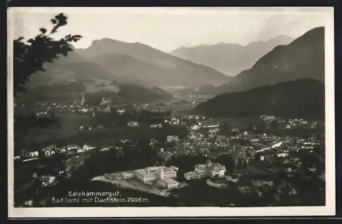 AK Bad Ischl /Salzkammergut, Totalansicht mit Dachstein