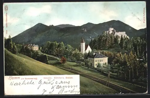 AK Klamm a. Semmering, Schule, Kirche und Ruine