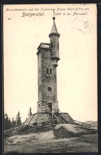 AK Mariazell, Aussichtswarte auf der Erzherzog Franz-Karl-Höhe am Bürgeralpl