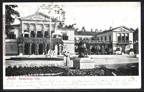 AK Ischl, Kaiserliche Villa