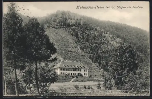AK St. Stefan ob Leoben, Mathilden-Heim mit Bergblick