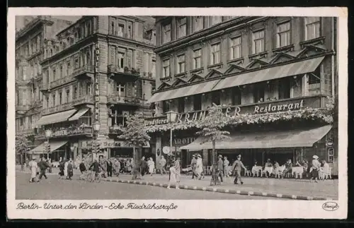 AK Berlin, Unter den Linden Ecke Friedrichstrasse, Restaurant Kranzler, Strassenszene