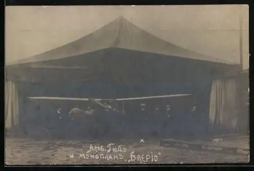 AK Bleriot, Flugzeug unter dem Zelt