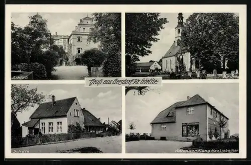 AK Gersdorf /Görlitz, Warenhandlung Max Liebscher, Kirche, Schloss, Schule