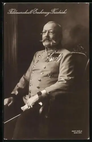 AK Feldmarschall Erzherzog Friedrich in Uniform mit Orden