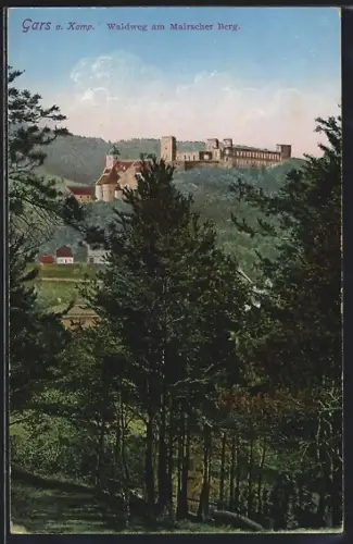 AK Gars a. Kamp, Waldweg am Mairscher Berg