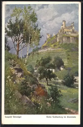 Künstler-AK Leopold Schweiger: Ruine Senftenberg im Kremstale