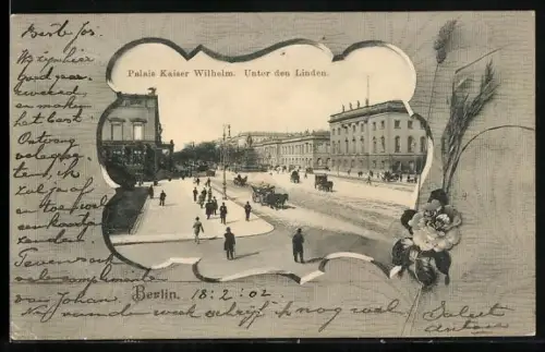 Passepartout-AK Berlin, Palais Kaiser Wilhelm, Unter den Linden