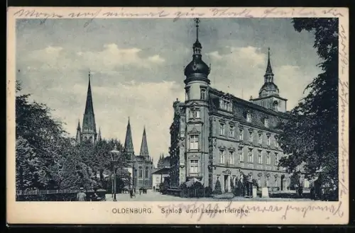 AK Oldenburg / Gr., Schloss und Lambertikirche