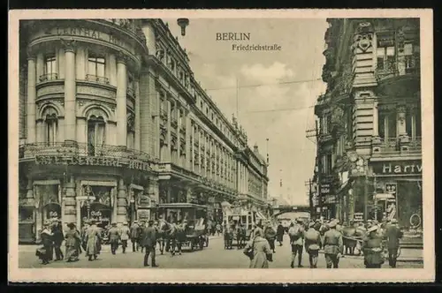 AK Berlin, Friedrichstrasse, Strassenansicht mit Hotel Central