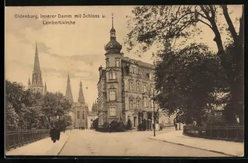AK Oldenburg / Gr., Innerer Damm mit Schloss und Lambertikirche