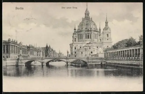 AK Berlin, Der neue Dom