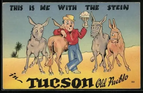 AK Glücklicher Trinker und skeptische Esel, Reklame Tucson Old Pueblo