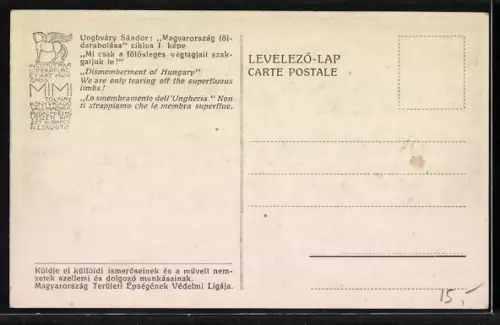 AK Ungarn, le demembrement de la hongrie, nous ne tarrachons qze les membres superflus
