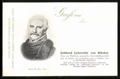 AK Porträt Gebhard Leberecht von Blücher, preussischer Generalfeldmarschall, Befreiungskriege