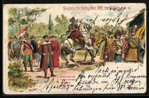 AK Wien, Historischer Festzug 1898, Cardinal Erzh. Leopold, Ernst von Mansfeld, Graf Thurn