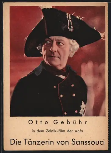AK Schauspieler Otto Gebühr in dem Film Die Tänzerin von Sanssouci