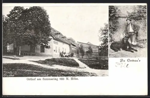 AK Orthof am Semmering, Jäger mit Hund, Ortspartie um 1900