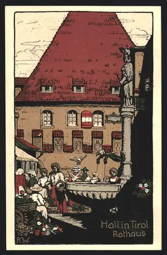 Steindruck-AK Hall / Tirol, Das Rathaus, Frauen und Kinder am Brunnen