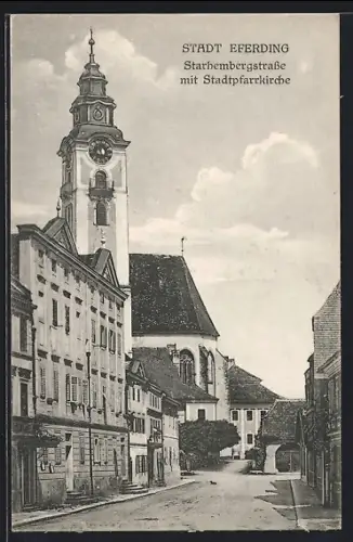 AK Eferding, Starhembergstrasse mit Stadtpfarrkirche
