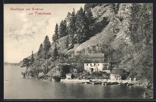 AK Traunsee, Gasthaus zur Eisenau am Ufer