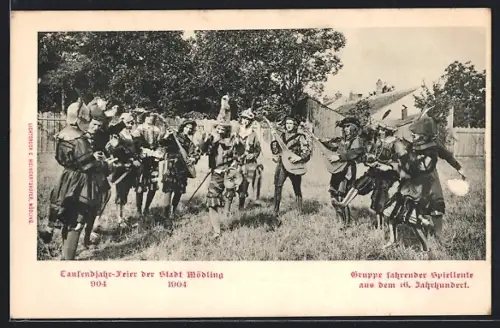 AK Mödling, Tausendjahrfeier der Stadt 1904, Gruppe fahrender Spielleute aus dem 16. Jahrhundert