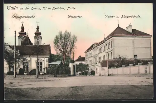 AK Tulln a. d. Donau, Stadtpfarrkirche, Wienertor und Volks- u. Bürgerschule, Panorama
