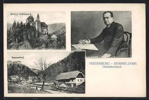 AK Demmeldorf /Steiermark, Portrait Ottokar Kernstock, Schloss Festenburg, Ortspanorama