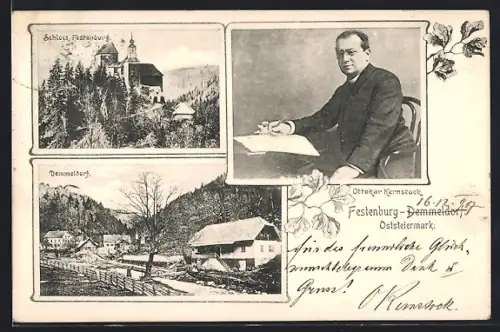 AK St. Lorenzen am Wechsel, Festenburg-Demmeldorf, Portrait Ottokar Kernstock, Schloss Festenburg, Partie in Demmeldorf