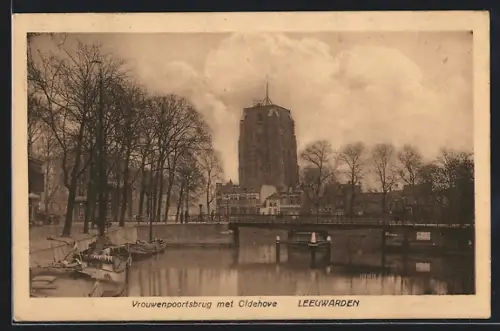 AK Leeuwarden, Vrouwenpoortsbrug met Oldehove