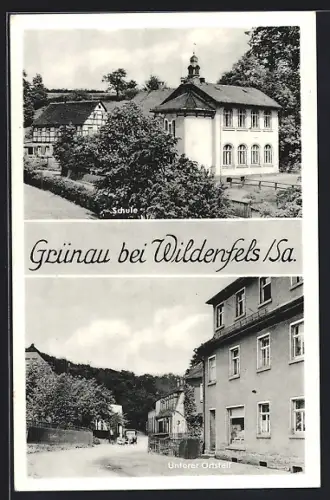 AK Grünau bei Wildenfels, Schule, Unterer Ortsteil