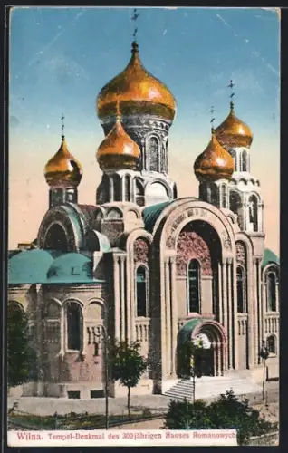 AK Wilna, Tempel-Denkmal des 300 jähr. Hauses Romanowych
