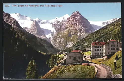 AK Trafoi, Ortspartie gegen die Gletscher mit Hotel Neue Post