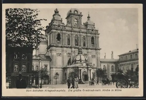 AK Wilna, Griech.-kath. Kirche mit Passanten