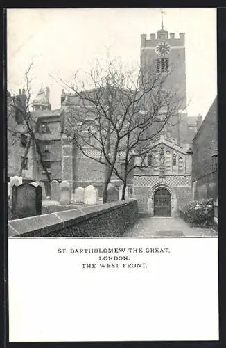 AK London, St. Bartolomew The Great, The West Front