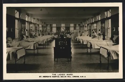 AK Dollis Hill, St. Andrew`s Hospital, THe Ladies Ward