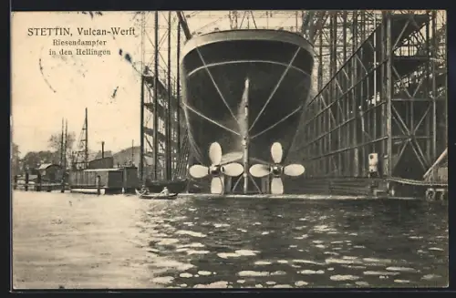 AK Stettin, Vulcan-Werft, Riesendampfer in den Hellingen
