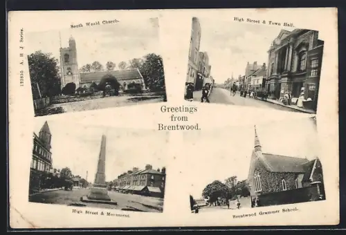 AK Brentwood, High Street and Town Hall, Grammar School, South Weald Church