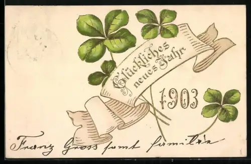 Präge-AK Jahreszahl 1903 mit Kleeblättern, Glückliches neues Jahr