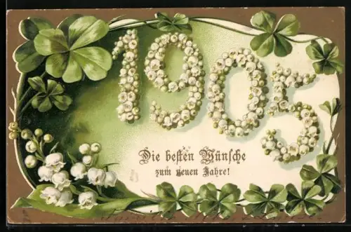 Präge-AK Jahreszahl 1905 aus Maiglöckchen mit Kleeblättern