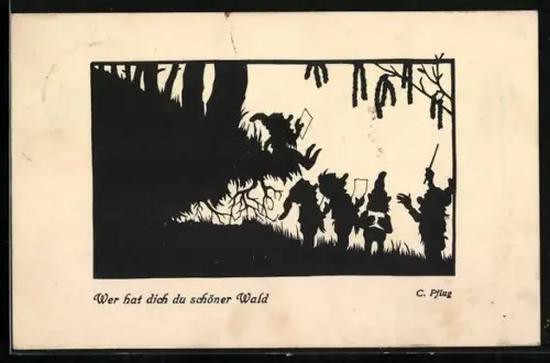 AK Zwerge singen im Wald, Wer hat dich du schöner Wald