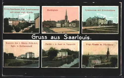 AK Saarlouis, Marktplatz, Kaserne des 1. Rhein. Feld-Art. Regts. v. Holtzendorff, evgl. Kirche mit Pfarrhaus